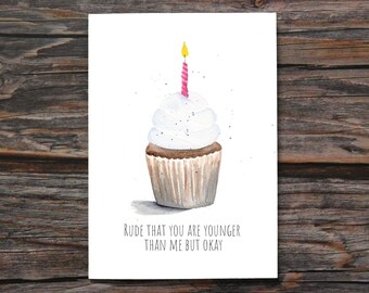 Hilarious Birthday Card for Her Snarky Birthday Card for Him Friend Birthday Card Friend Greeting Card Funny Birthday Card