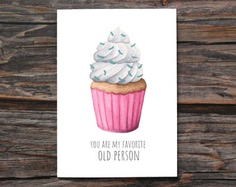 Funny Birthday Card Hilarious Birthday Card for Her Snarky Birthday Card for Him Friend Birthday Card Friend Greeting Card