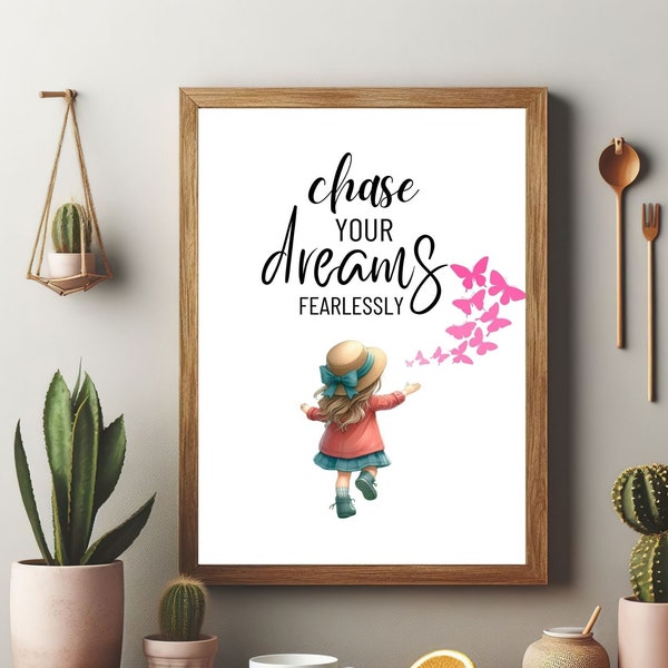 Girl Chasing Butterflies, Watercolor Art Print, Wall Art, Girl Print Poster, Motivational Quote, Inspirational, Digital Download, Printable