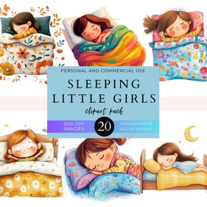 May include: Digital clipart pack with illustrations of sleeping little girls. The images show girls in beds with colourful bedding, pillows, and blankets. The text on the image reads "SLEEPING LITTLE GIRLS clipart pack" with "20" images and "300 DPI IMAGES".