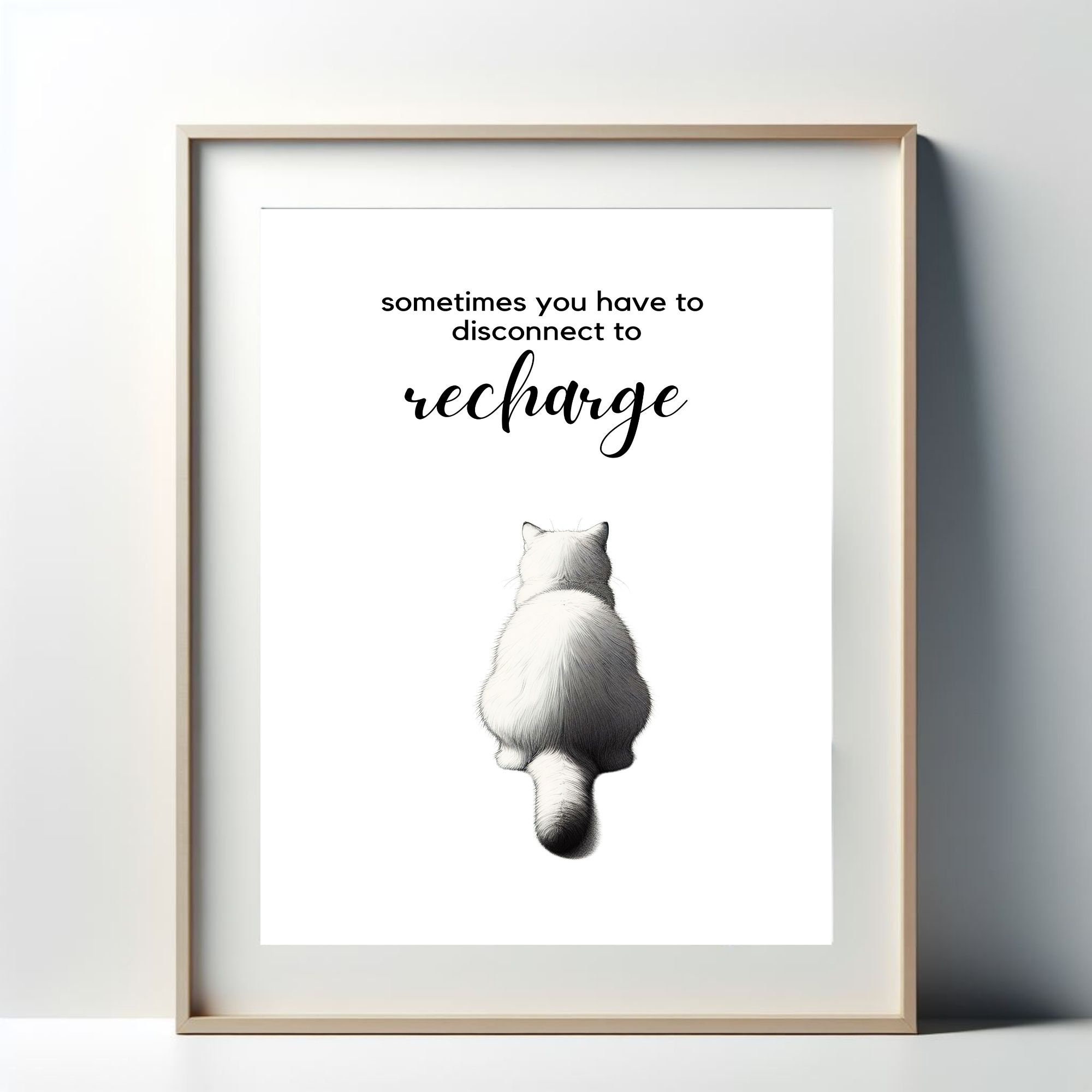 Cat Facing Wall, Disconnect to Recharge, Wall Decor, Pet Prints, Cat