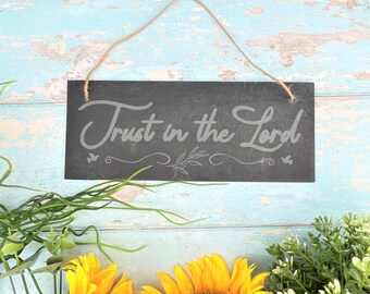 Trust in the Lord Slate Hanging Plaque Christianity God Home Garden Decor Church Housewarming Gift