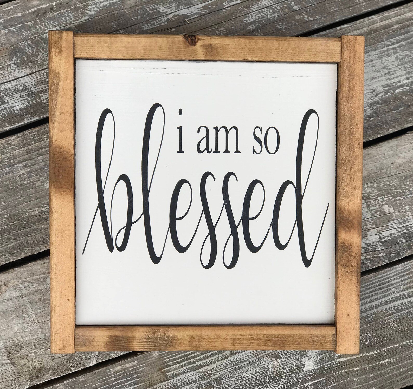 I Am So Blessed Sign Blessed Sign Religious Sign Etsy