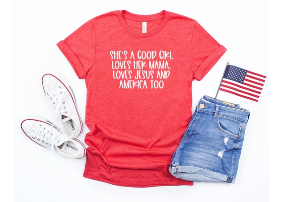 Girl Loves Her Mama Love Jesus 