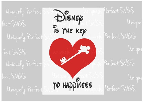 Disney Key To Happiness Cutting File Svg Png Etsy