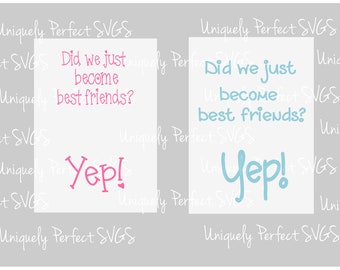 Did we just become best friends svg in two fonts brother and sister