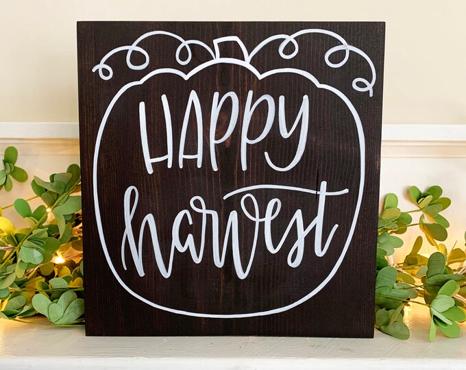Harvest Sign 12x12 Wall Hanging Handwritten Wood Sign Pumpkin Decor Happy Harvest Wood Sign Fall Decor Seasonal Decor