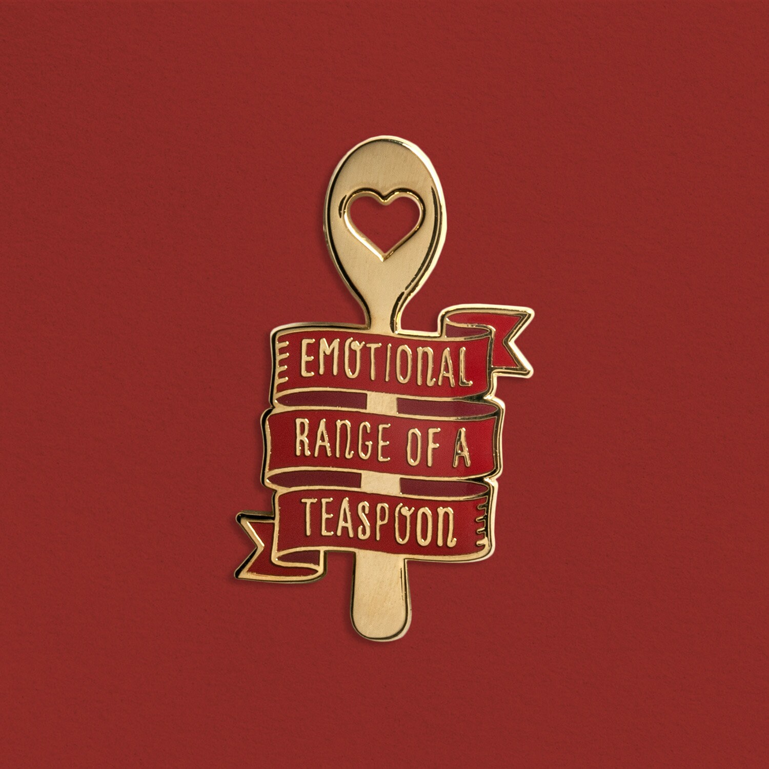 Emotional Range of a Teaspoon Enamel Pin