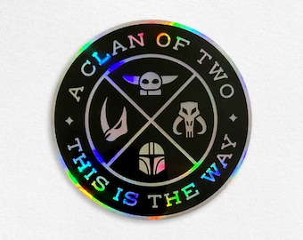 This is the Way Holo Sticker