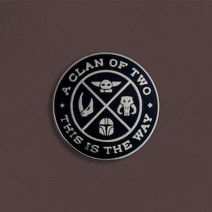 This is the Way Enamel Pin
