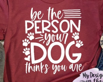 Dog SVG, Dog Lover SVG, Dog Lover Shirt Gift SVG, Cricut and Silhouette cutting file, Dog tshirt