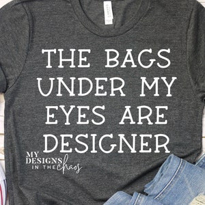 Designer Bags SVG File / Mom Life Shirt Design / Mom svg / Mom t-shirt svg / Cut file for silhouette or cricut / Mama design