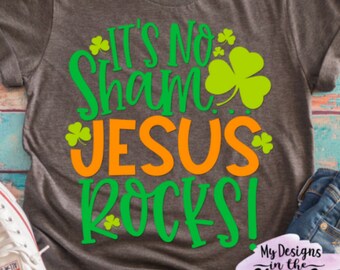 No es una farsa Jesus Rocks SVG, St Patricks Day SVG Silhouette and Cricut, Shamrock svg, svg png eps dxf, St Patty Day SVG, St Pattys Day svg