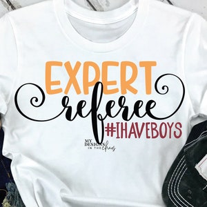 SVG file / Expert Referee cutting file / cut file for silhouette / cut file for cricut / svg cutting file / Mom cutting file / Mom svg file
