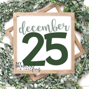Christmas SVG File / December cut file / Christmas Day SVG / Christmas Sign / Cut file for silhouette or cricut/ Christmas design