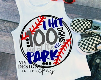 I Hit 100 Days Out of the Park SVG, Baseball 100 Days of School SVG cut file for Silhouette and Cricut, 100 days svg, baseball svg, school