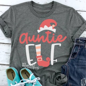 Auntie Elf SVG File / Aunt Elf svg / Cut File Silhouette or Cricut / Christmas svg cut file / Christmas SVG / Auntie Christmas design