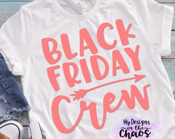 Archivo SVG Black Friday Crew, archivo svg Black Friday para Cricut y Silhouette, archivo SVG de compras, diseño svg de juerga de compras para cricut