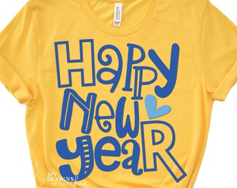 Happy New Year SVG, New Year PNG, Happy New Year SVG for Cricut and Silhouette, Happy New Years svg file, New Year svg and png
