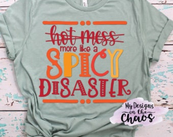 Hot mess mom life svg file for Silhouette and Cricut, Mom gift svg file, funny mom t-shirt svg file