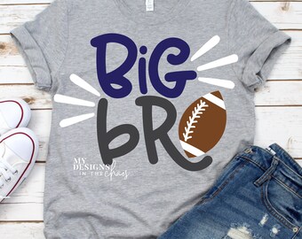 Football SVG | Big Brother Football VG | Silhouette and Cricut Cut File | Brother Football Shirt | Sports Brother Cutting file |Football