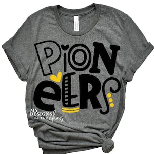 Pioneers PNG / Black and Gold Pioneers\ Sublimation png/PNG Pioneers Spirit Wear png File T-Shirts