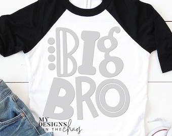 Big Bro SVG, BIg Brother SVG for Silhouette and Cricut, Brother svg, Sibling svg, Big Brother png, Big Brother Shirt