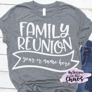 Family Reunion SVG, Family Reunion cut file for Silhouette and Cricut, Family Reunion Design, Family Reunion PNG file, Family SVG file
