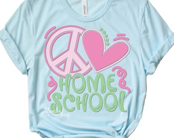 Peace Love Homeschool SVG/ Homeschool SVG Cutting file for Silhouette or Cricut /dxf png eps svg cut file Homeschool Mom SVG  Homeschool svg