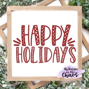 File in formato SVG di buone feste, File di taglio di buone feste per Silhouette e Cricut, Buone feste in formato SVG, file in formato SVG di Natale, Vacanze in formato SVG