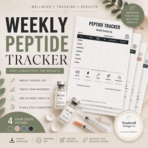 May include: A printable weekly peptide tracker with a calm color palette. The design includes a dosing log, progress tracker, and end-of-week check-in. The image also shows vials of BPC-157 and CJC-1295, along with syringes.