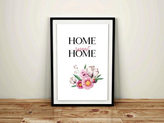 Home Sweet Home, Home Print, Watercolor Flowers Art, Welcome Sign, Home Quote, Sweet Home Print, Digital Print, Welcome Print, Family Print
