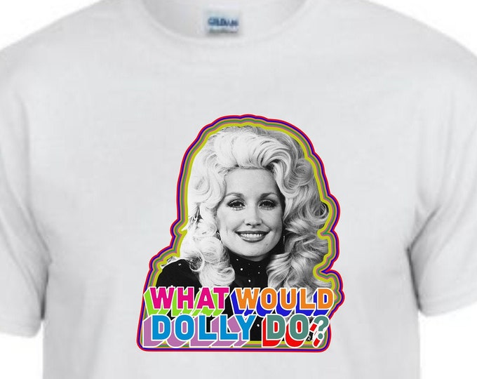 Dolly Groovy Retro What Would Dolly Do? Unisex T-shirt