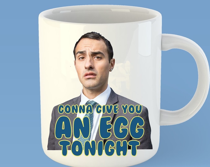 Stath Lets Flats - Gonna Give You an Egg Tonight Mug
