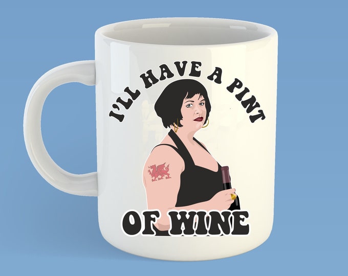 Nessa - Gavin & Stacey - Pint of Wine -  Mug