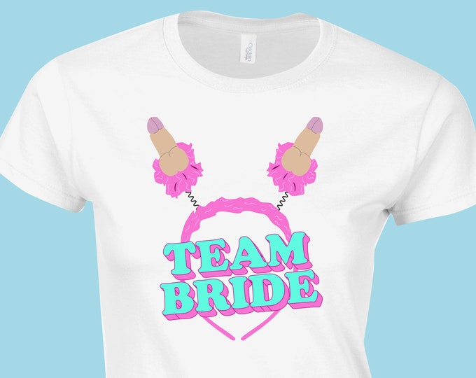 Team Bride willy funny hen/party t-Shirt pink/blue/grey/white/black