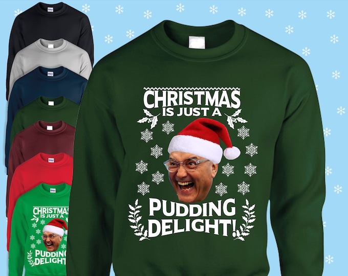 Gregg Wallace Pudding Delight Funny Christmas jumper/sweatshirt red/navy/black/green/grey/blue