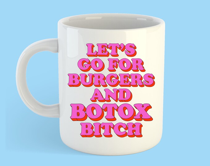 Christine Selling Sunset Burgers & Botox Bitch Mug