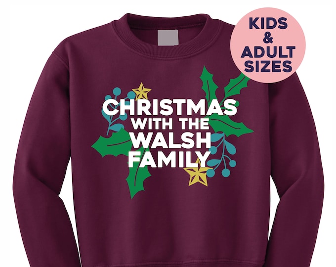Personalised Family Name Christmas jumper/sweatshirt red/navy/black/green/grey/blue