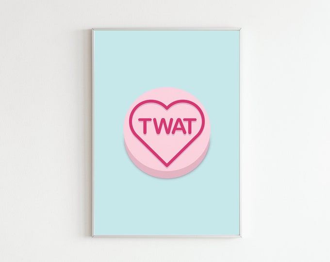 Love hearts twat Wall Art | print | digital design | digital art | poster | gift | home decor | prints for walls | wall decor | sweets