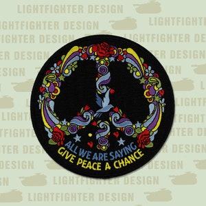 Give Peace a Chance - Great 4 3/4&quot; wax backed embroidered patch - Rock and Roll - Anti-War - Hippy Style Patch - Groovy backpack