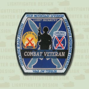 10th Infantry Division &quot;Mountain&quot; Patch &quot;War on Terror&quot;  Iraq - Afghanistan OIF - OEF - 4 3/4&quot; X 5&quot; with a wax backing and merrowed edge.