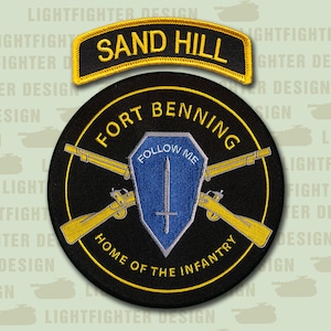 SAND HILL Infantry Embroidered Tab - US Army Infantry - (11 B) Fort Benning, Georgia - With Home of the Infantry Patch - Both Wax Backing