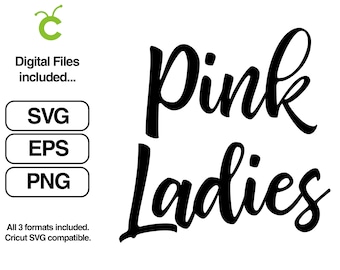 Pink Ladies Svg, Grease Svg, Logo Svg, Digital Download, Ladies Svg ...