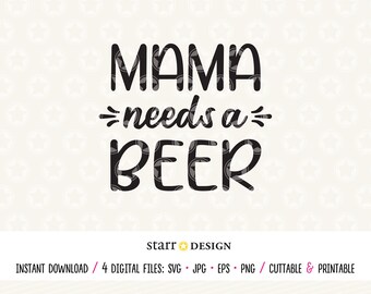 Free Free Mama Needs A Beer Svg Free 441 SVG PNG EPS DXF File