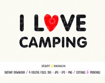 Camping svg, I Love Camping svg, Cricut svg, Svg file, Camping file, I love camping file, Cutting file, EPS file, Cut File, Adventure svg