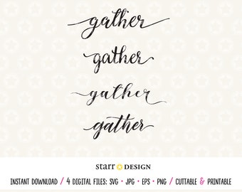 Gather svg Digital Download file for Wooden Sign and Crafting