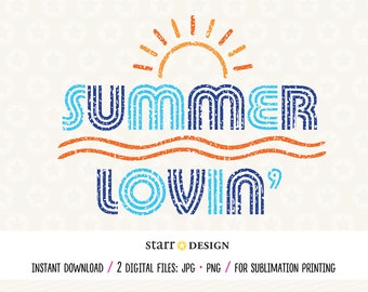 Summer Lovin', Sublimation Digital Download File, Summer PNG, Clip Art forShirt Design and More