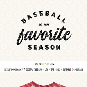 Le baseball est ma saison préférée, Baseball SVG, fichier de coupe pour Cricut ou Silhouette, sport PNG