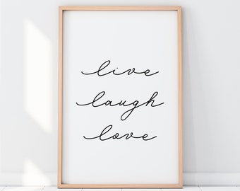 live laugh love print, live laugh love printable wall art, living room decor print, Inspirational Quotes, Modern Wall Art